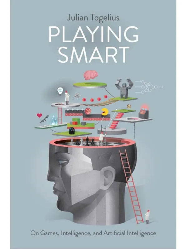 《玩聪明：论游戏、智能和人工智能,Playing Smart: On Games, Intelligence, and Artificial Intelligence》封面图片