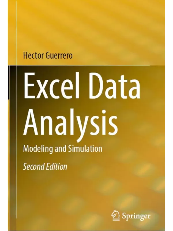 《Excel数据分析建模与仿真 第二版》原名《Excel Data Analysis: Modeling and Simulation》Hector Guerrero【文字版_PDF电子书_下载】