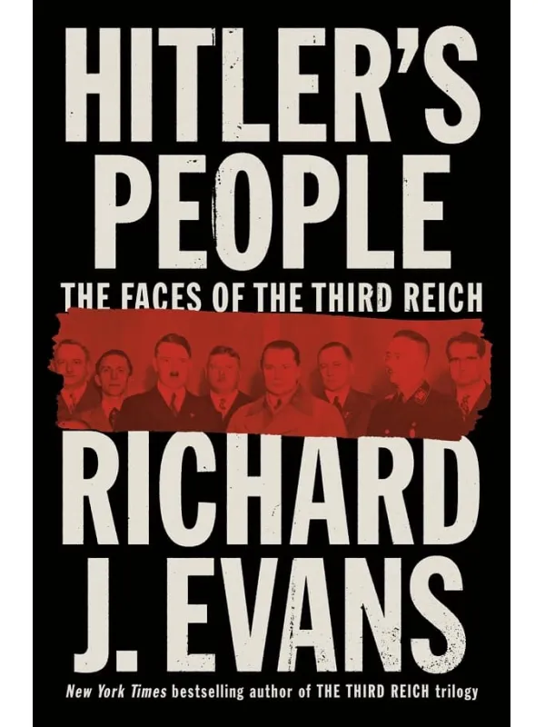 《Hitler's People》Richard J Evans【文字版_PDF电子书_雅书】